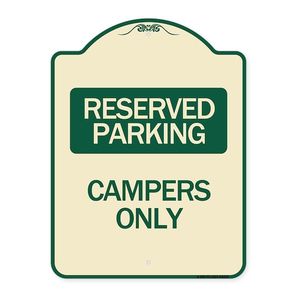 Designer Series Sign Campers Only, Tan & Green Heavy-Gauge Aluminum Sign, 24" x 18", TG-1824-24289